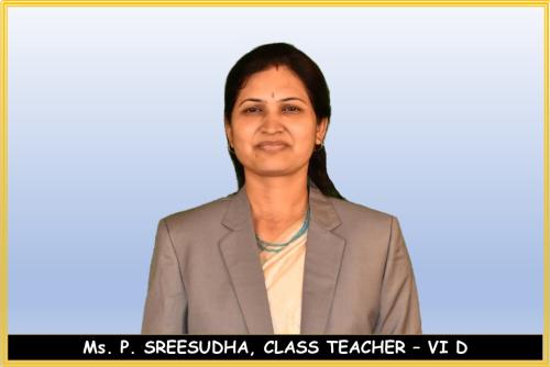 Ms.-P.-SREESUDHA-CLASS-TEACHER-–-VI-D