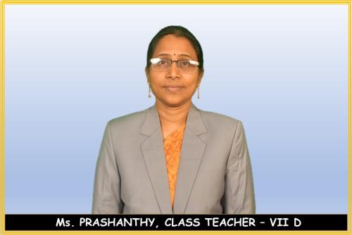 Ms.-PRASHANTHY-CLASS-TEACHER-–-VII-D