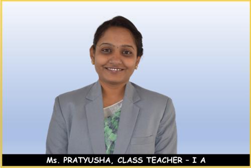 Ms.-PRATYUSHA-CLASS-TEACHER-–-I-A
