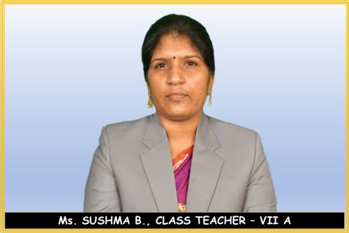 Ms.-SUSHMA-B.-CLASS-TEACHER-–-VII-A