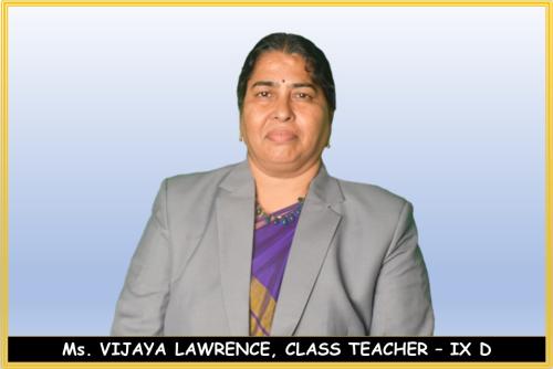 Ms.-VIJAYA-LAWRENCE-CLASS-TEACHER-–-IX-D